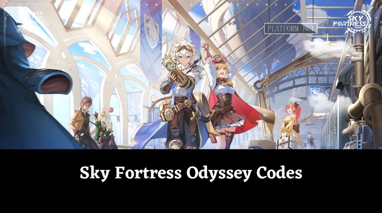 Sky Fortress Odyssey Codes