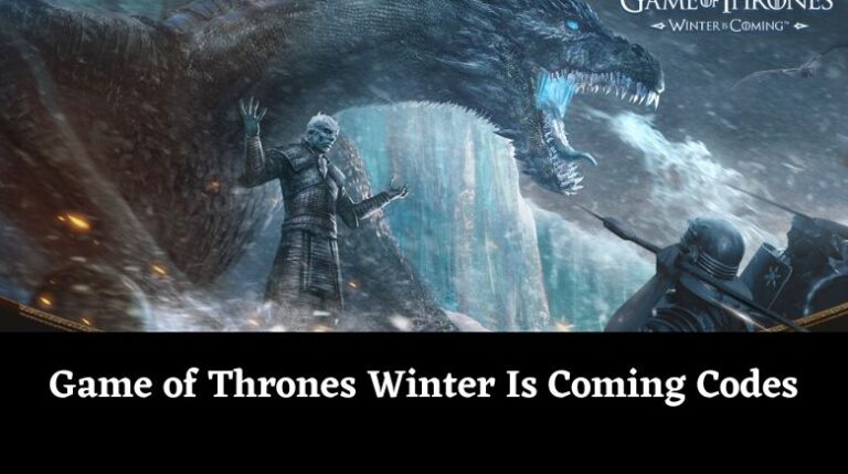 Game Of Thrones Winter Is Coming Codes July 2026 MrGuider Game Of Thrones Winter Is Coming Codes 768x429 