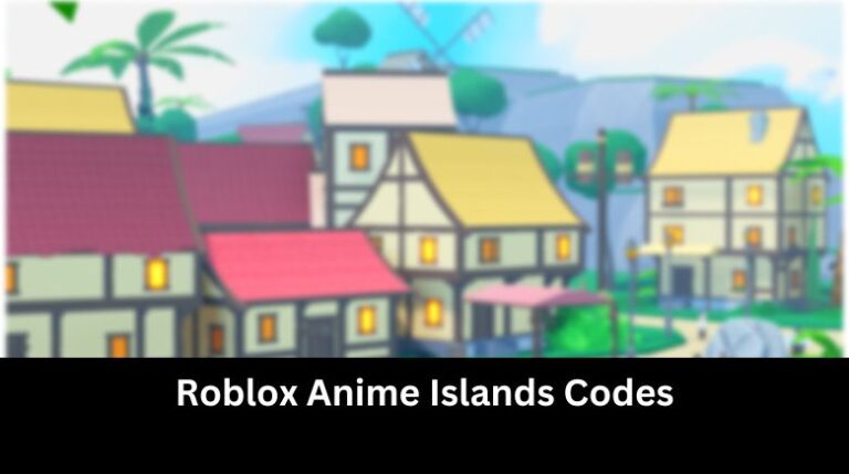 Anime Islands Codes Wiki [June 2026] [Update 7] - MrGuider