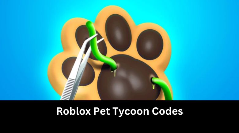 Roblox Pet Tycoon Codes Roblox Pet Tycoon Codes