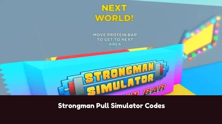 Strongman Pull Simulator Codes Strongman Pull Simulator Codes