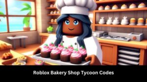 Roblox Bakery Shop Tycoon Codes June 2026 UPDATED MrGuider Roblox Bakery Shop Tycoon Codes 300x168 