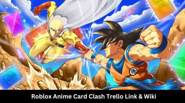 Anime Card Clash Trello Link Wiki Official June 2026 MrGuider Roblox Anime Card Clash Trello Link Wiki 768x429 