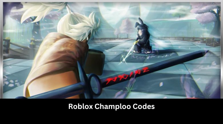 Roblox Champloo Codes Roblox Champloo Codes