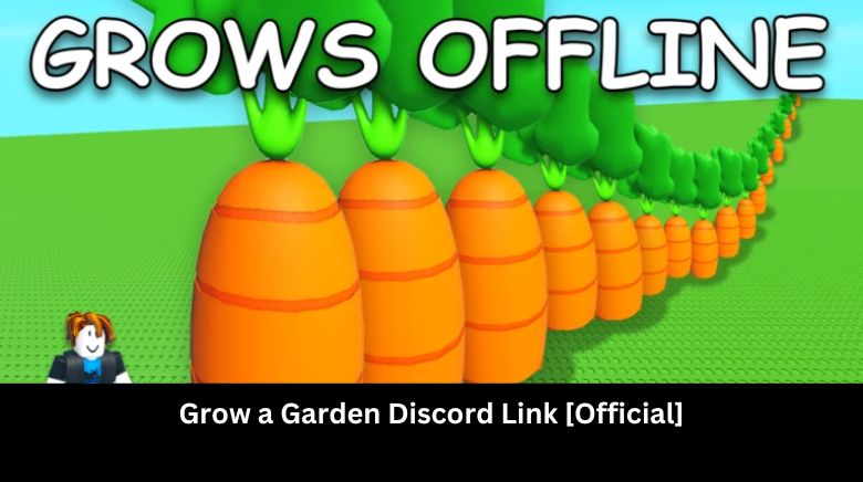 Grow a Garden Discord Link [Official]