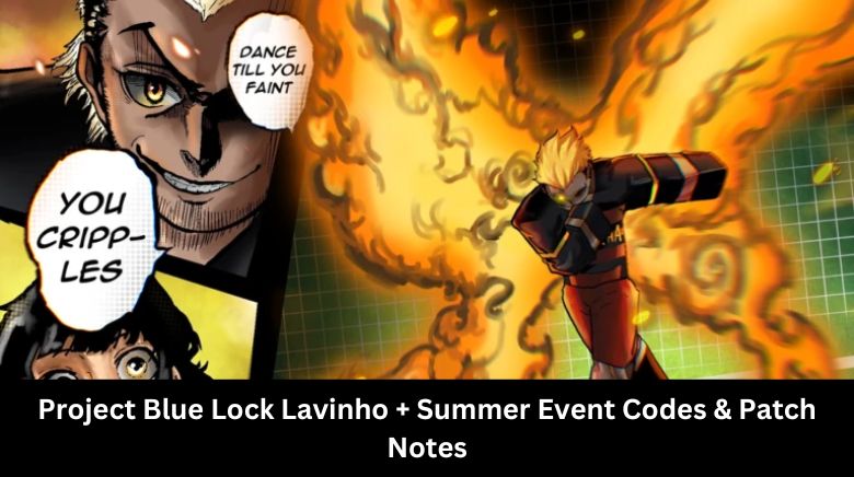 Project Blue Lock Lavinho + Summer Event Codes & Patch Notes