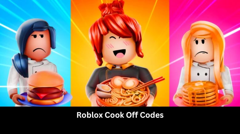 Roblox Cook Off Codes June 2026 MrGuider Roblox Cook Off Codes 