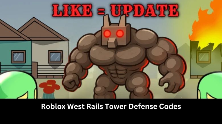 Roblox West Rails Tower Defense Codes Roblox West Rails Tower Defense Codes