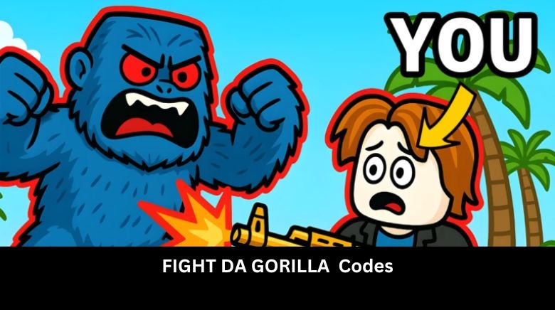 FIGHT DA GORILLA Codes FIGHT DA GORILLA Codes