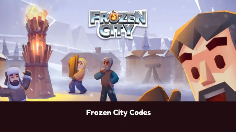 Frozen City Codes Frozen City Codes