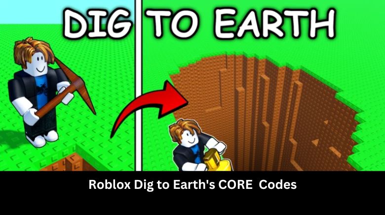 Roblox Dig to Earth's CORE Codes