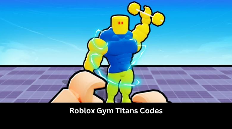 Roblox Gym Titans Codes Roblox Gym Titans Codes