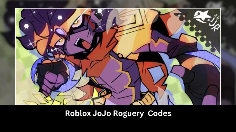 Roblox JoJo Roguery Codes