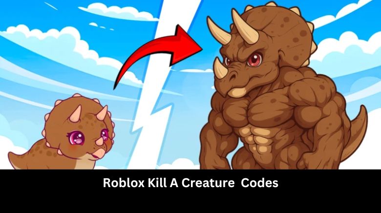 Roblox Kill A Creature Codes