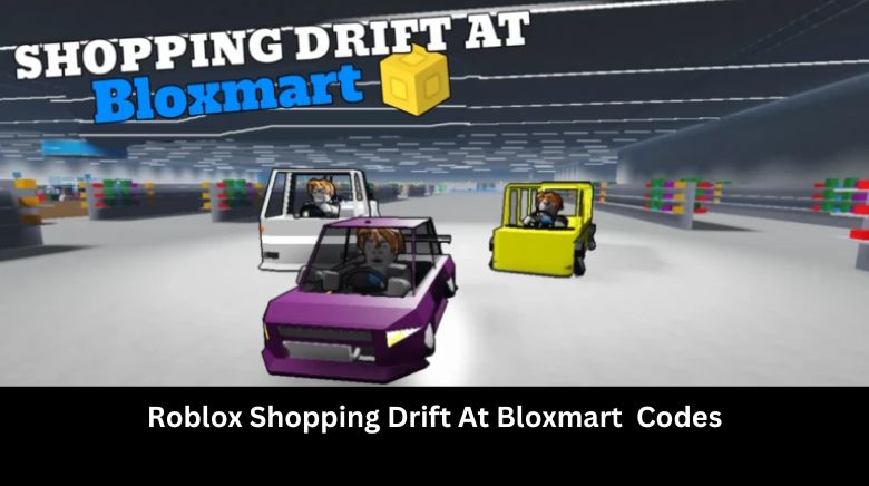 Roblox Shopping Drift At Bloxmart Codes Roblox Shopping Drift At Bloxmart Codes