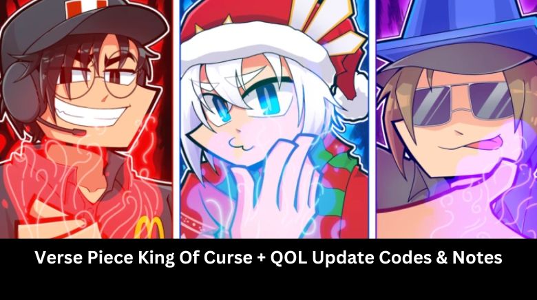 Verse Piece King Of Curse + QOL Update Codes & Notes