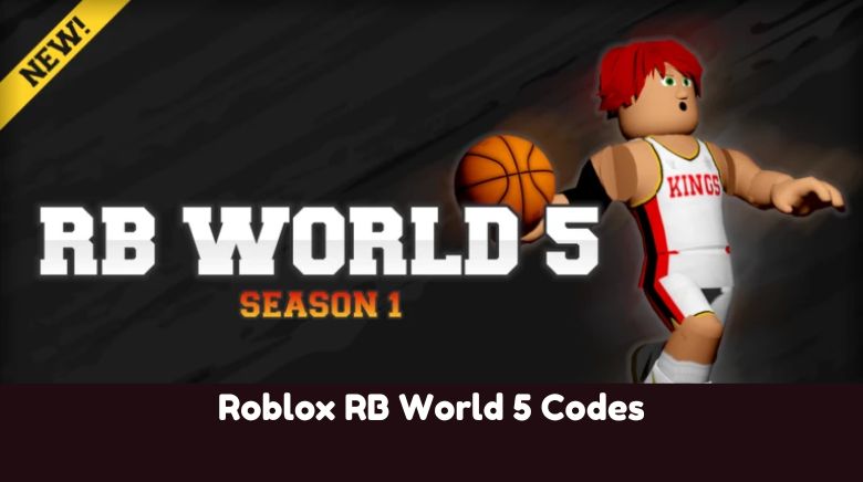 Roblox RB World 5 Codes Roblox RB World 5 Codes