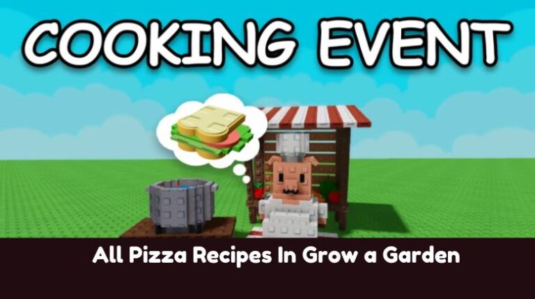 All Pizza Recipes In Grow a Garden (GaG) - MrGuider