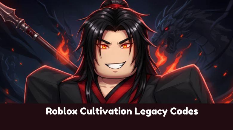 Roblox Cultivation Legacy Codes