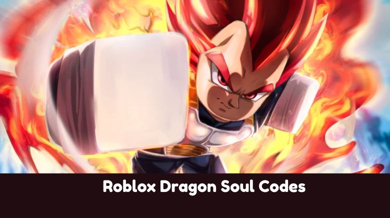 Roblox Dragon Soul Codes Roblox Dragon Soul Codes