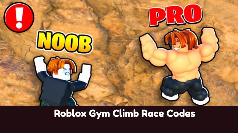 Roblox Gym Climb Race Codes Roblox Gym Climb Race Codes