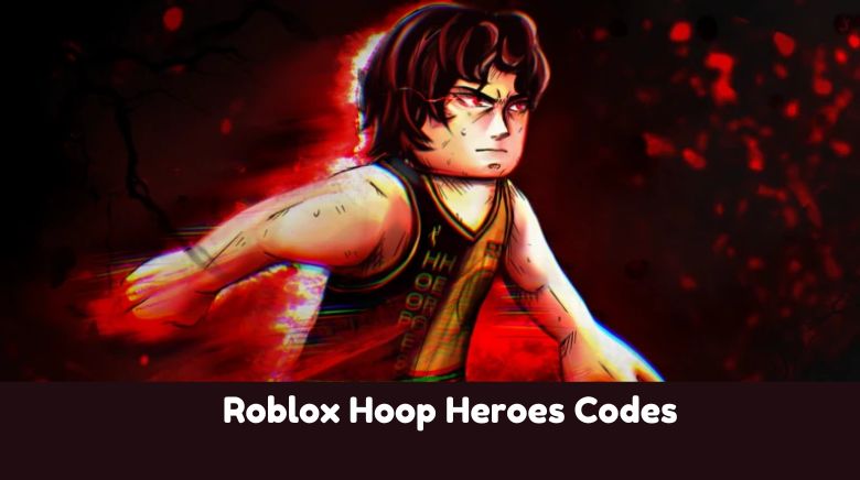 Roblox Hoop Heroes Codes Roblox Hoop Heroes Codes