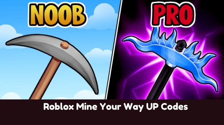 Roblox Mine Your Way UP Codes