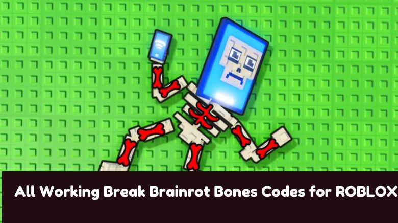 All Working Break Brainrot Bones Codes for ROBLOX All Working Break Brainrot Bones Codes for ROBLOX