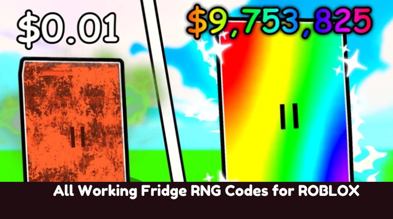 All Working Fridge RNG Codes for ROBLOX All Working Fridge RNG Codes for ROBLOX