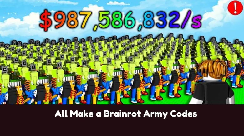 All Make a Brainrot Army Codes All Make a Brainrot Army Codes