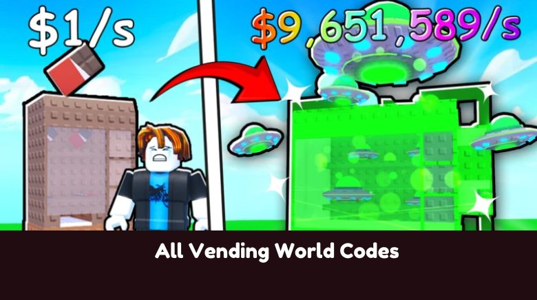All Vending World Codes All Vending World Codes
