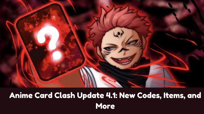 Anime Card Clash Update 4.1 New Codes, Items, and More Anime Card Clash Update 4.1 New Codes, Items, and More