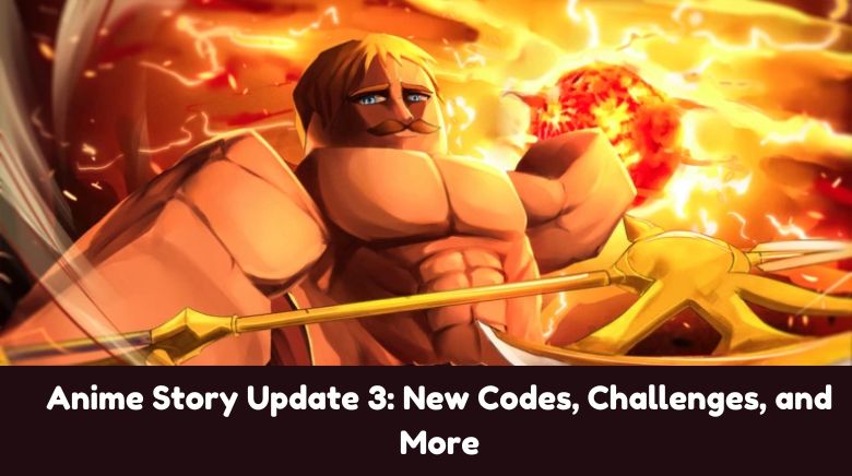 Anime Story Update 3 New Codes, Challenges, and More Anime Story Update 3 New Codes, Challenges, and More