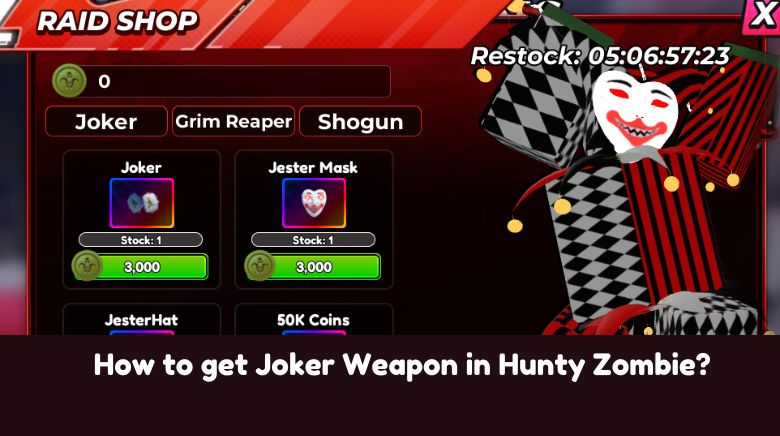 How to get Joker Weapon in Hunty Zombie How to get Joker Weapon in Hunty Zombie