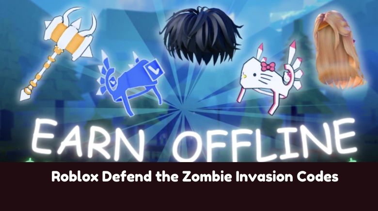 Roblox Defend the Zombie Invasion Codes Roblox Defend the Zombie Invasion Codes