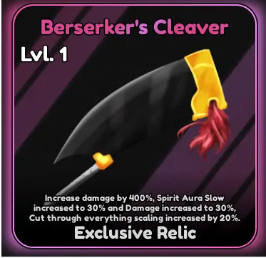 Berserker’s Cleaver Relic UTDX Berserker’s Cleaver Relic UTDX
