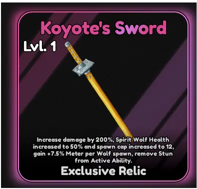 Koyote Sword Relic UTDX Koyote Sword Relic UTDX