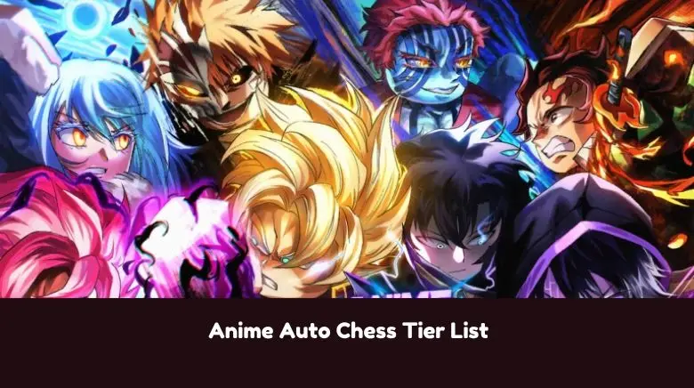 Anime Auto Chess Tier List [Updated] (May 2026) - MrGuider