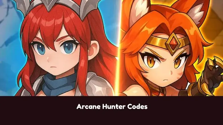 Arcane Hunter Codes Arcane Hunter Codes