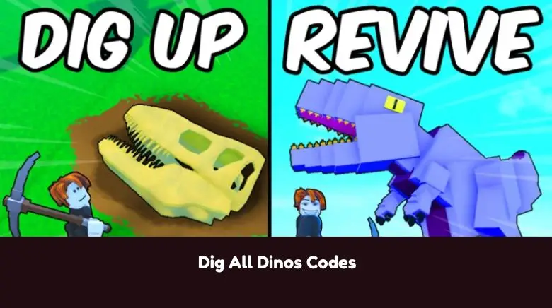 Dig All Dinos Codes Dig All Dinos Codes