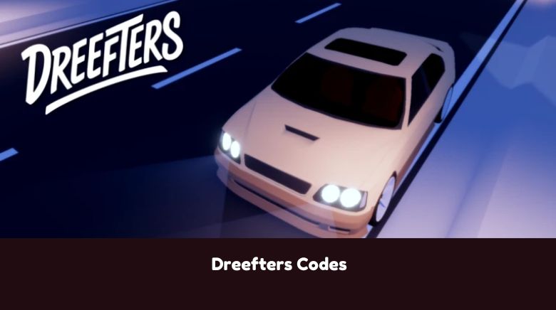 Dreefters Codes Dreefters Codes