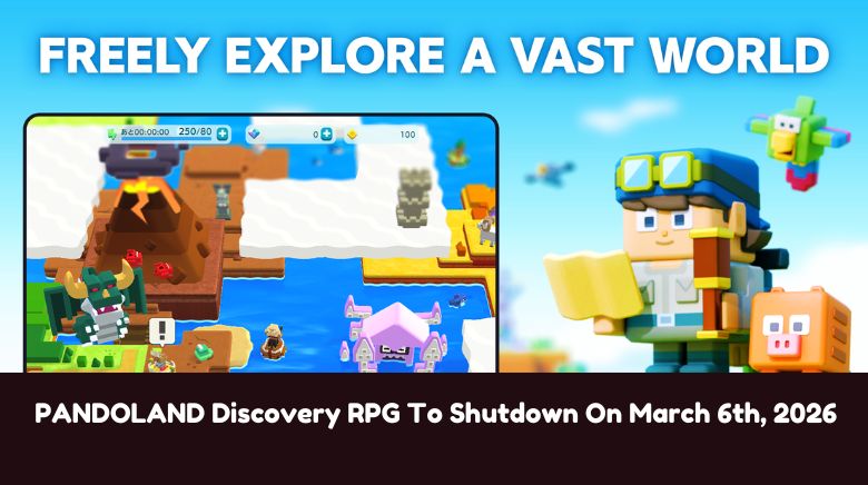 PANDOLAND Discovery RPG To Shutdown On March 6th, 2026 PANDOLAND Discovery RPG To Shutdown On March 6th, 2026