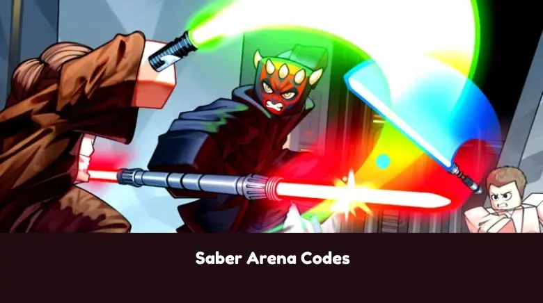 Saber Arena Codes [Updated] (June 2026) - MrGuider