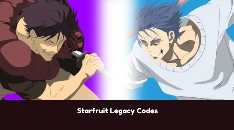 Starfruit Legacy Codes Starfruit Legacy Codes