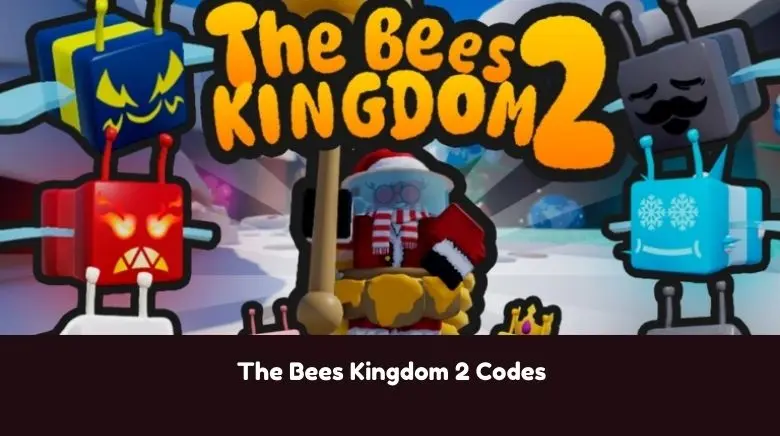 The Bees Kingdom 2 Codes The Bees Kingdom 2 Codes