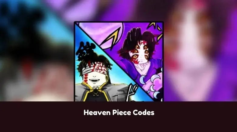 Heaven Piece Codes Heaven Piece Codes