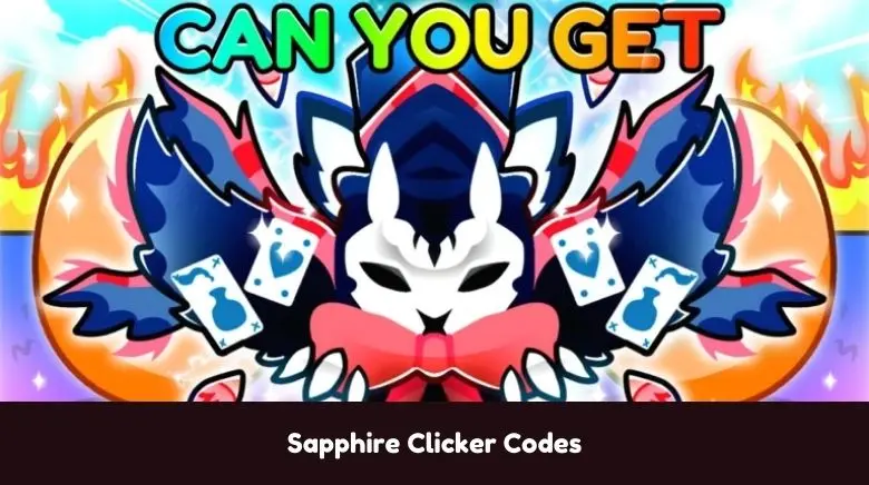 Sapphire Clicker Codes Sapphire Clicker Codes