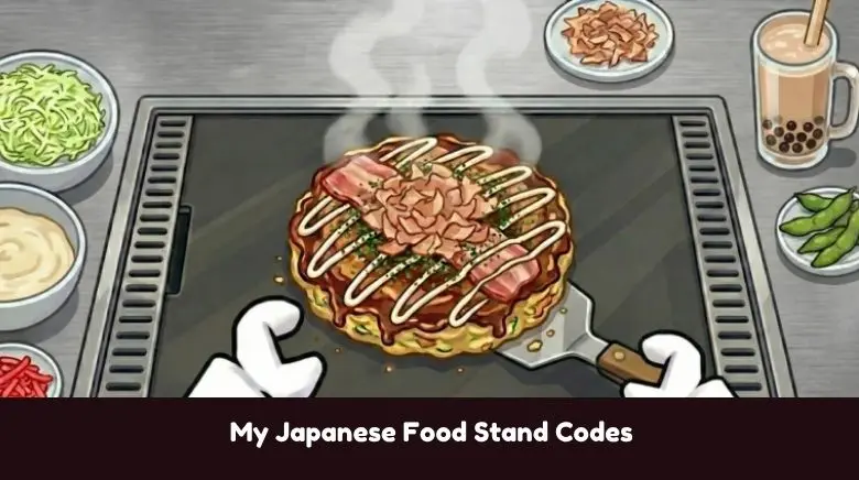 My Japanese Food Stand Codes My Japanese Food Stand Codes