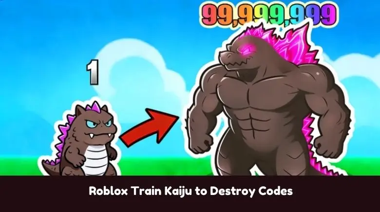Roblox Train Kaiju to Destroy Codes Roblox Train Kaiju to Destroy Codes