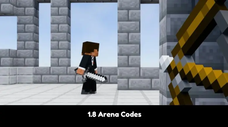 1.8 Arena Codes 1.8 Arena Codes
